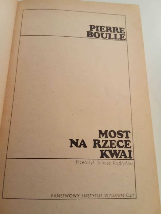 Most na rzece Kwai - Boulle