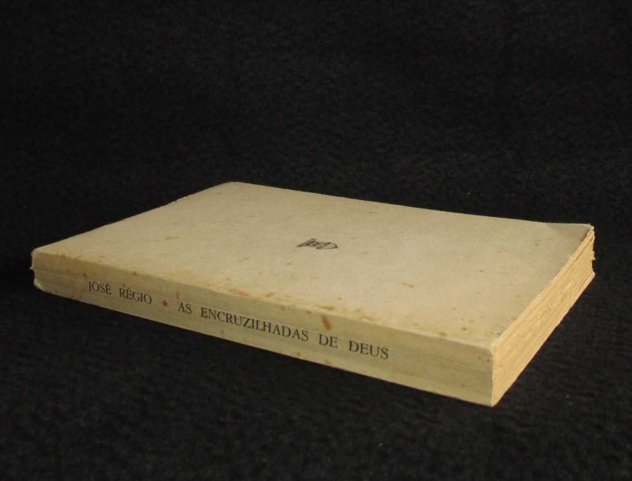 Livro As Encruzilhadas de Deus José Régio