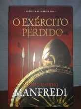O Exército Perdido - Valerio Massimo Manfredi