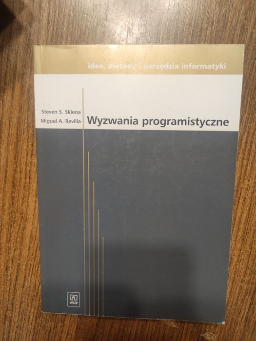 Wyzwania Programistyczne Steven S. Skiena Miguel A. Revilla