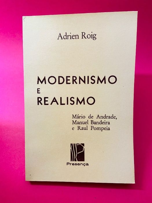 Modernismo e Realismo - Adrien Roig