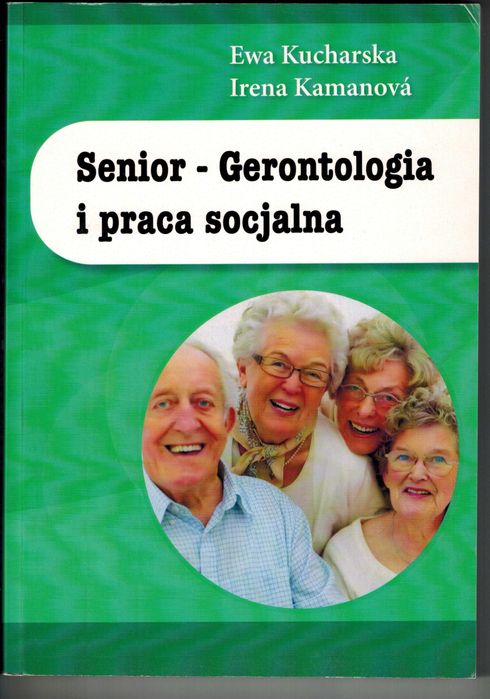Senior - Gerontologia i praca socjalna