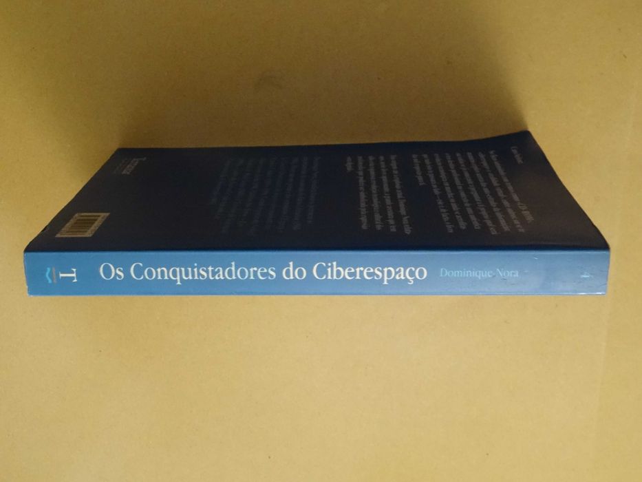 Os Conquistadores do Ciberespaço de Dominique Nora