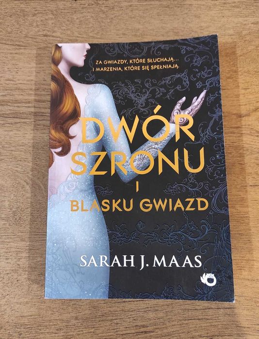 Dwór szronu i blasku gwiazd. Sarah J. Maas