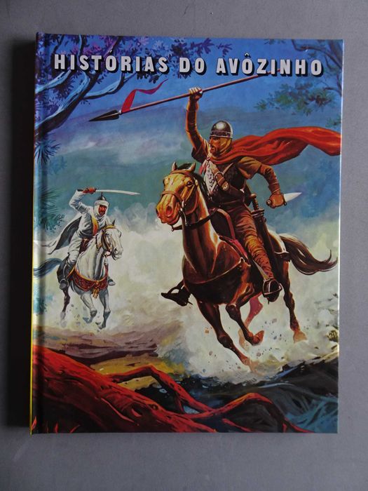 Livro Histórias do Avozinho - O senhor de corinde (capa dura)