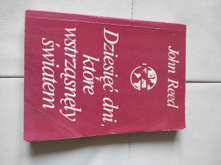 Reed Dziesięć dni które wstrząsnęły światem