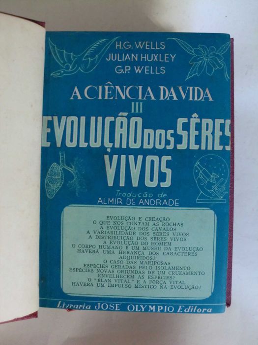 A Ciência da Vida de H. G. Wells, Julian Huxley e G. P. Wells