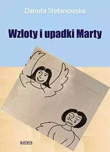 Wzloty i upadki Marty. Astrum. Nowy Produkt
