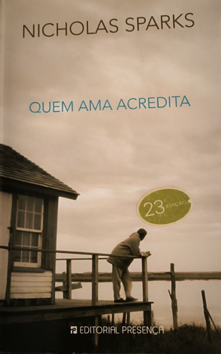 Livro Nicholas Sparks  Quem ama Acredita como novo