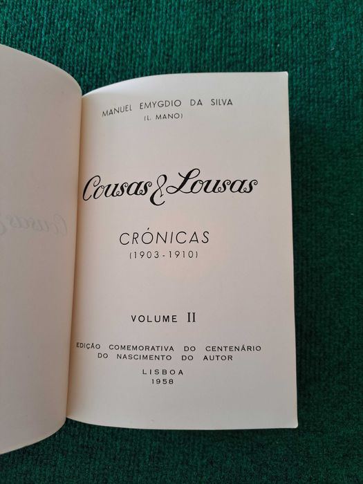 Cousas & Lousas - Crónicas (1903/1910) - Manuel Egydio Da Silva