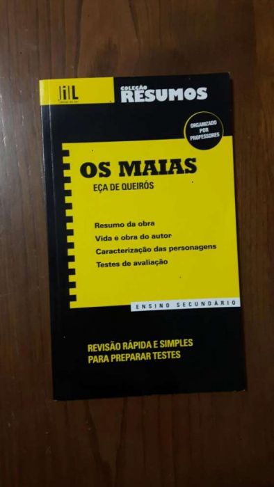Livro Coleção Resumos - " Os Maias " Eça de Queirós 11.° Ano Exame Na.