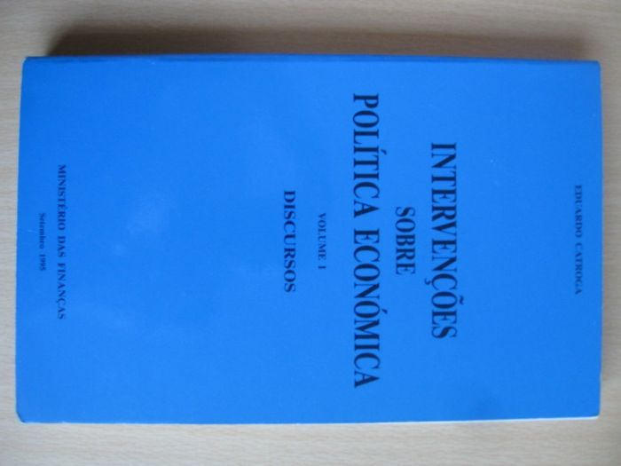 Intervenções sobre Política Económica de Eduardo Catroga