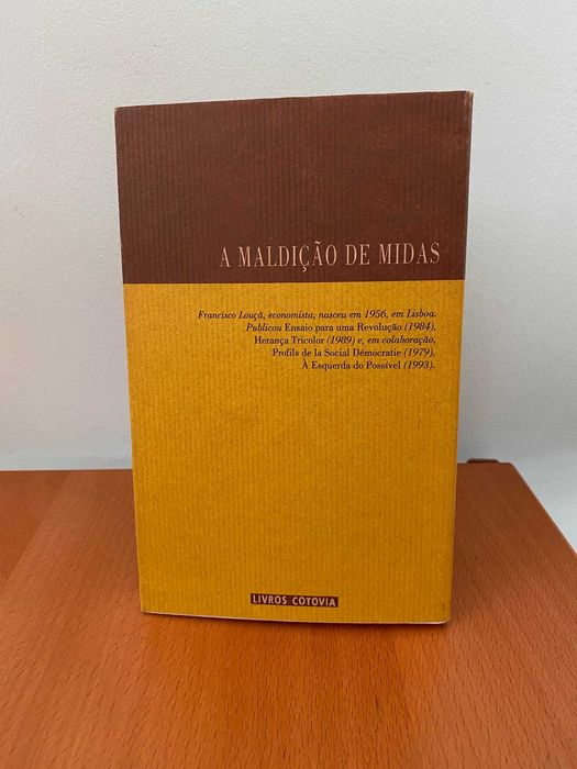 A maldição de Midas - Francisco Louçã