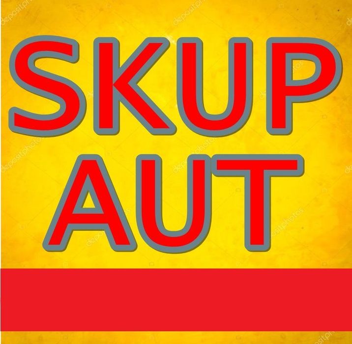 Skup samochodów! Auto Skup! po 2000 roku Osobowe Dostawcze! Skup aut!