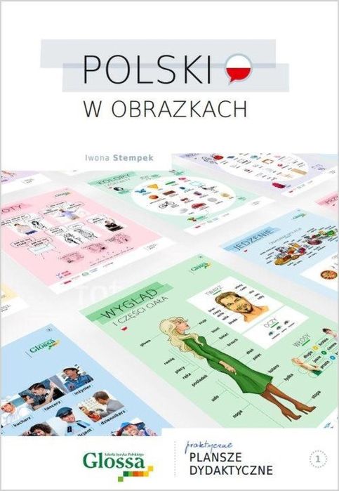 Polski w obrazkach T.1 Polish-courses.com Iwona Stempek Rok wydania: