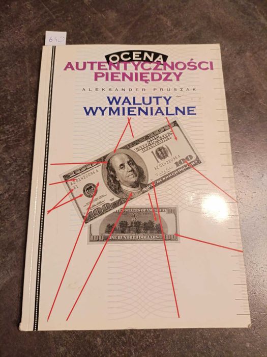 Ocena autentyczności pieniędzy - Aleksander Pruszak