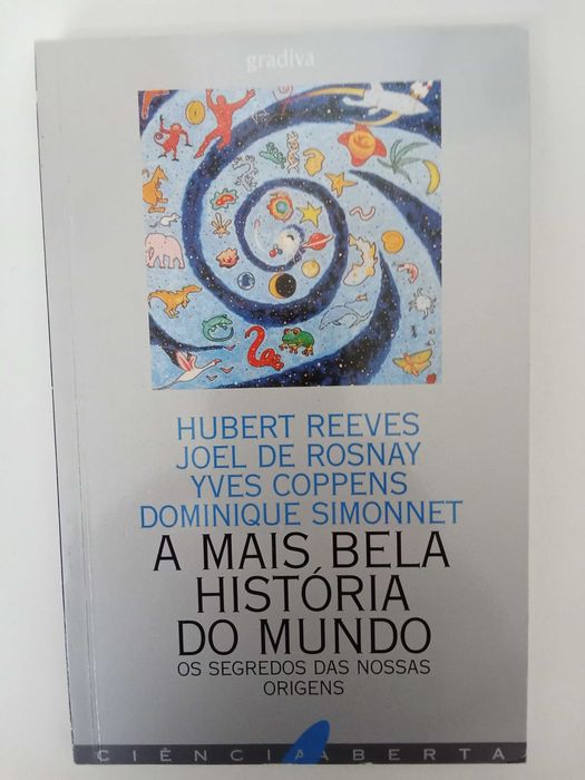A mais bela história do mundo - Hubert Reeves