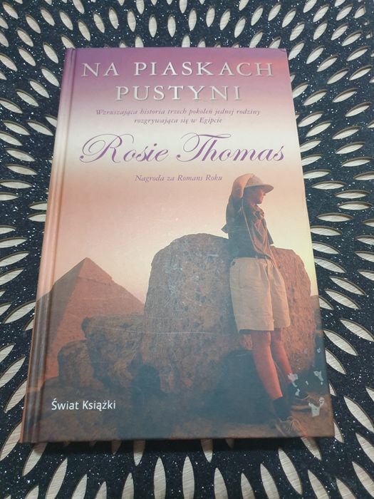 Rosie Thomas Na piaskach pustyni