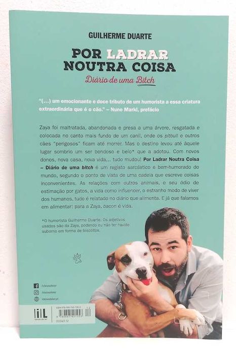 Por Ladrar Noutra Coisa - Diário de uma Bitch, de Guilherme Duarte