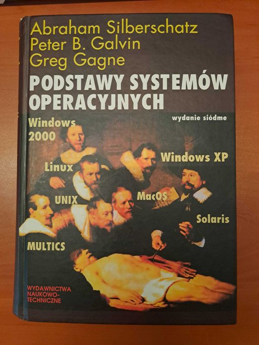 Podstawy Systemów Operacyjnych - Silberschatz, Galvin, Gagne, wyd. 7