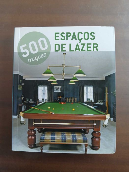 500 Truques - Espaços de lazer · Vários autores ·