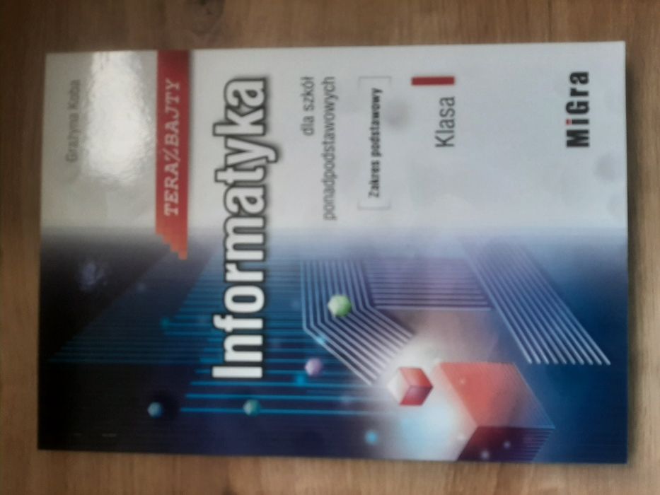 Podręcznik informatyka "teraz bajty" 1 liceum