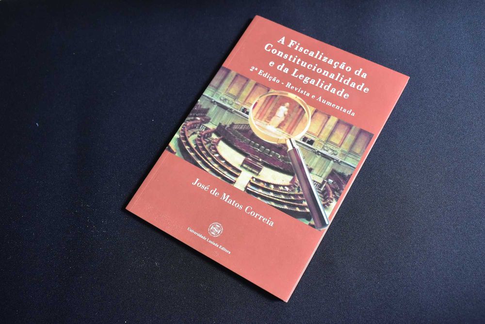 A Fiscalização da Constitucionalidade e da Legalidade