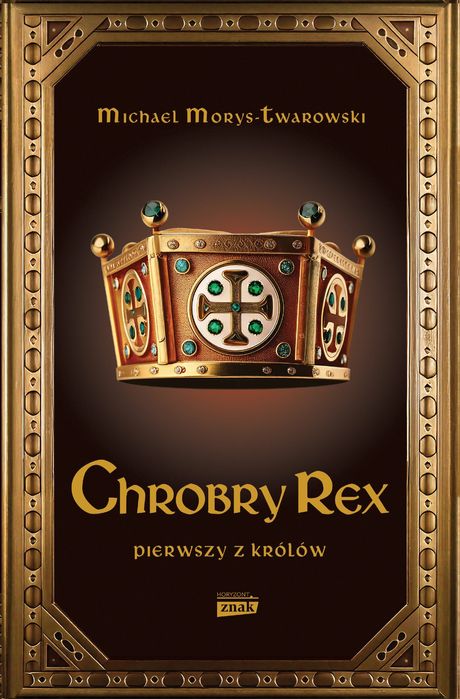 Chrobry Rex. Horyzont