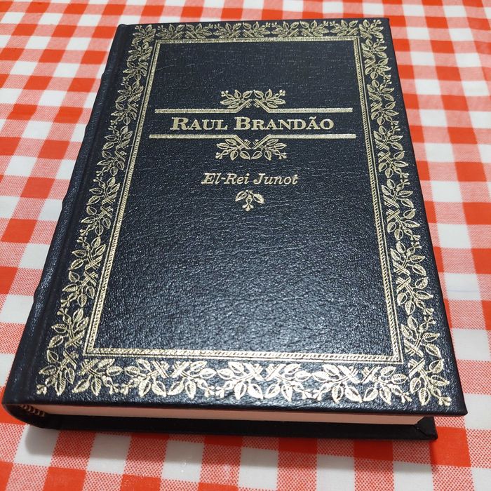 El-Rei Junot, Raul Brandão