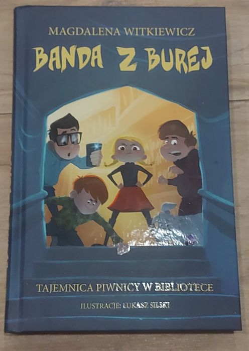 Magdalena Witkiewicz Banda Z Burej Tajemnica piwnicy w bibliotece