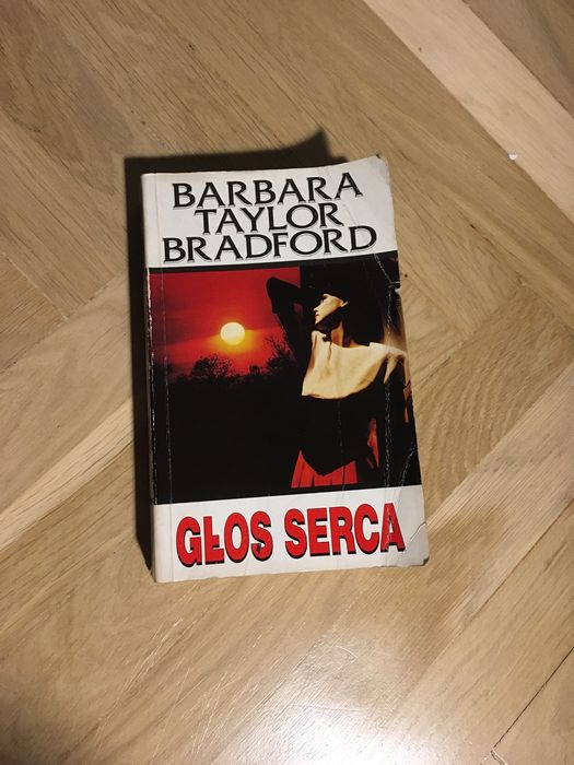 Barbara Taylor Bradford Głos serca