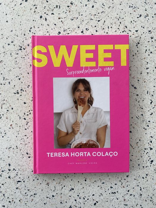 Livro de receitas vegan Sweet da teresa horta colaço (masterchef)