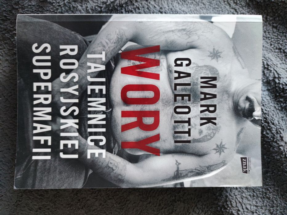Wory tajemnice rosyjskiej super mafii Mark galeotti