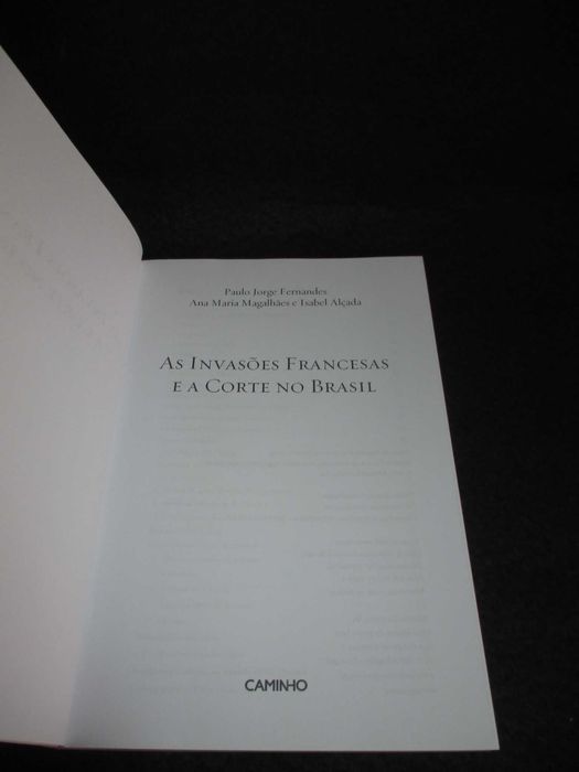 Livro As Invasões Francesas e a Corte no Brasil Paulo Jorge Fernandes