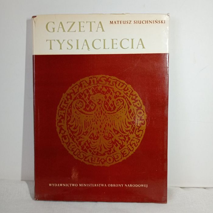 Gazeta tysiąclecia. Mateusz Siuchniński