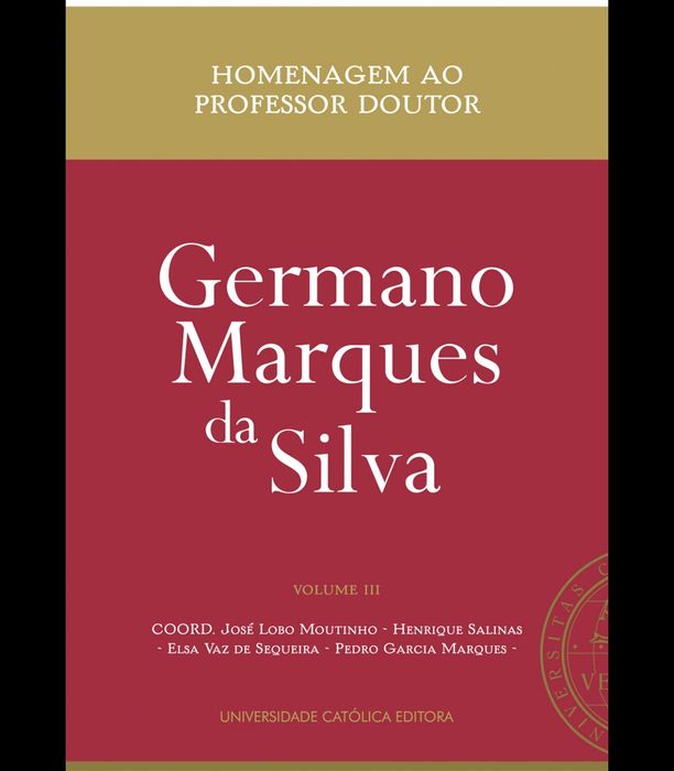 Homenagem ao professor Germano Marques da Silva