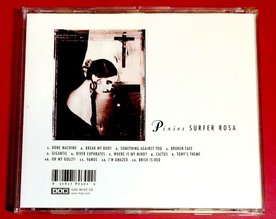 PIXIES SURFER ROSA 1988 CD remastering 2003 Doolittle Bossanova 4AD