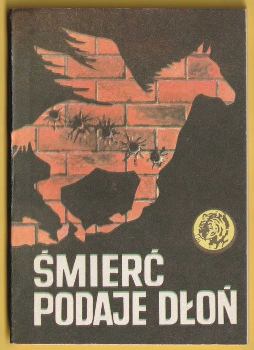 Żółty tygrys - Śmierć podaje dłoń - Jerzy Sergiusz - 1985