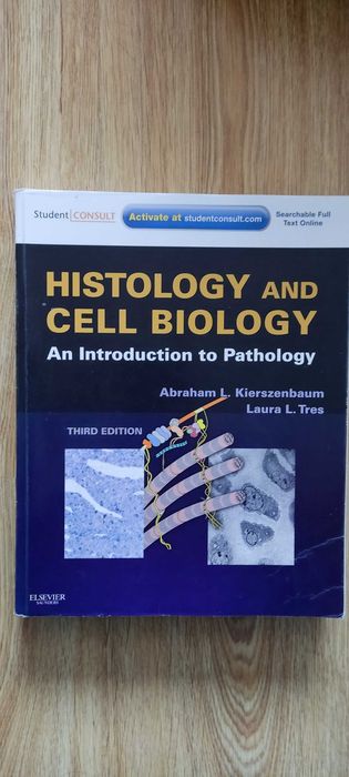 Histology and Cell Biology (3rd edition)