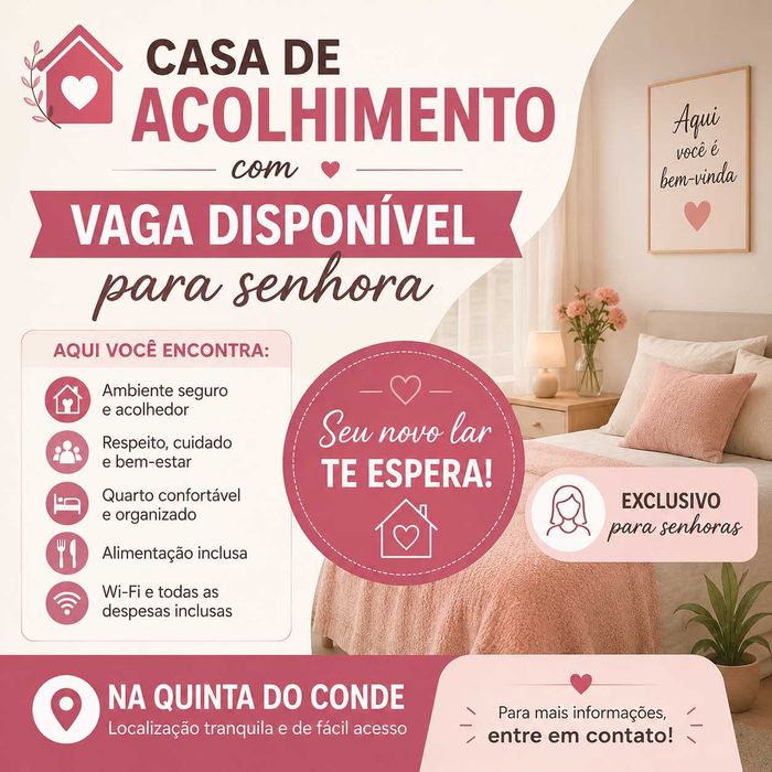 Casa de acolhimento com vaga para utente senhorA