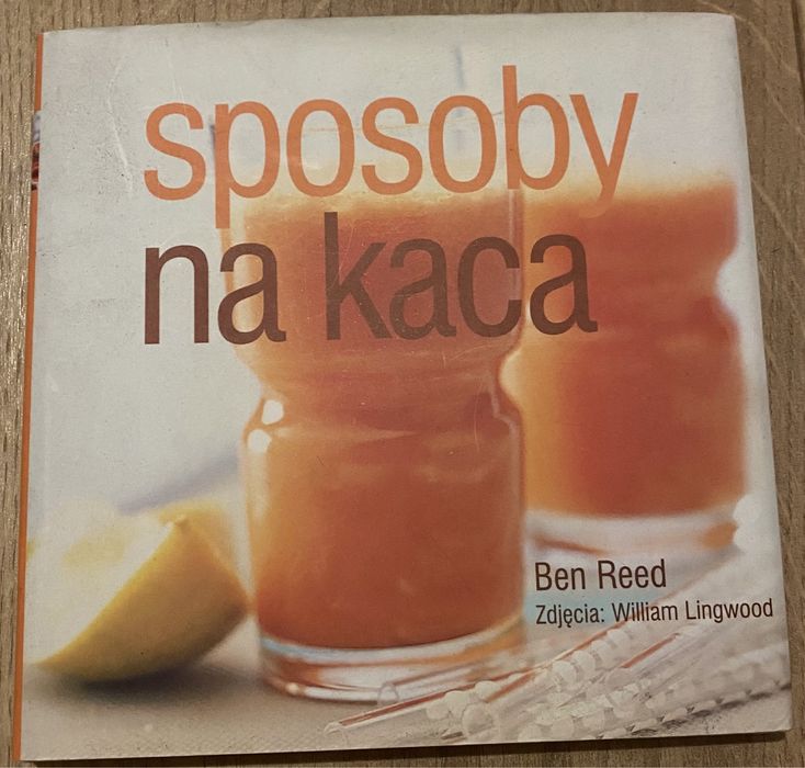Ksiażka Sposoby Na Kaca twarda oprawa