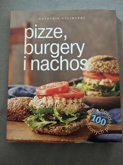 książka kulinarna ,,Pizze, burgery i nachos”