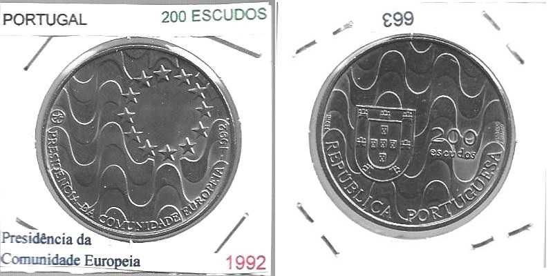 Presidência da Comunidade Europeia - - - 200$00 - 1992 - - - - - Moeda