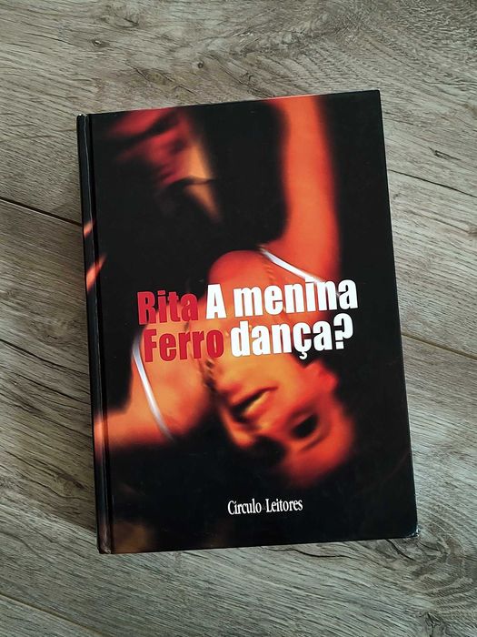 "A menina dança?", de Rita Ferro