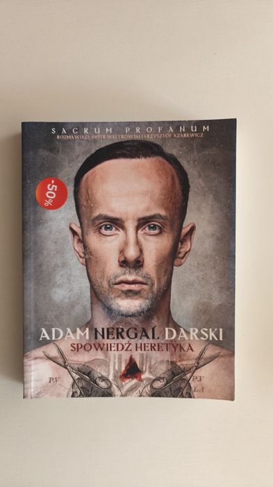Spowiedź Heretyka Adam Nergal Darski
