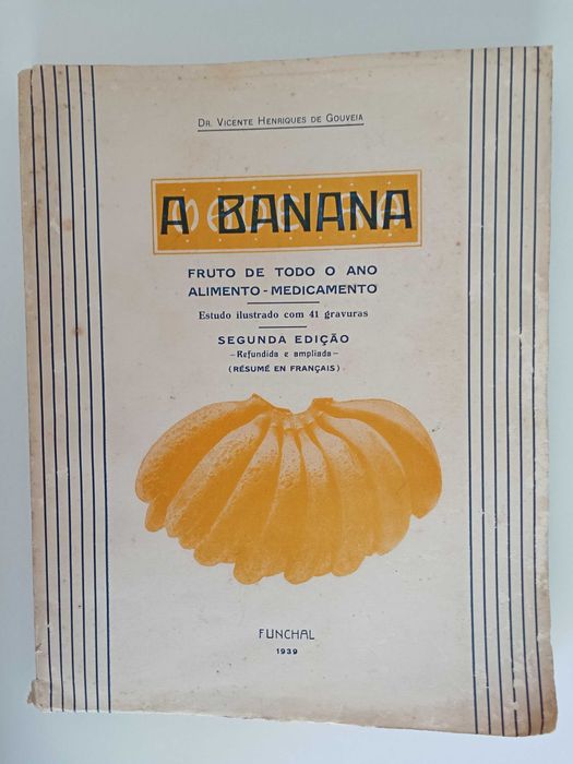 A Banana - Dr. Vicente Henriques de Gouveia