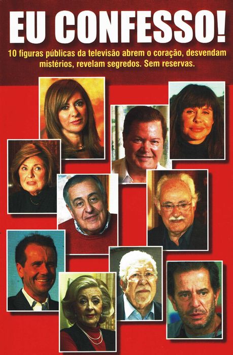 "Eu confesso!" é um livro onde 10 figuras públicas da televisão