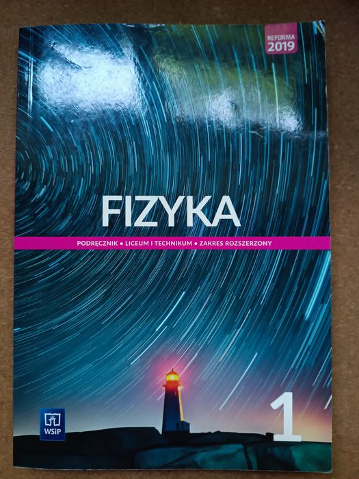Podręcznik fizyka 1 technikum i liceum zakres rozszerzony