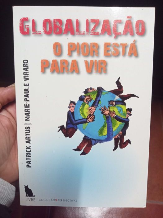 Globalização - Patrick Artus & Marie-Paule Virard