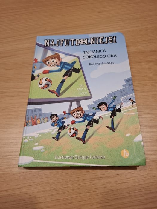 Książka Najfutbolniejsi - tom 4 - tajemnica sokolego oka